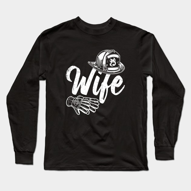 Fireman Wife Girlfriend Long Sleeve T-Shirt by captainmood